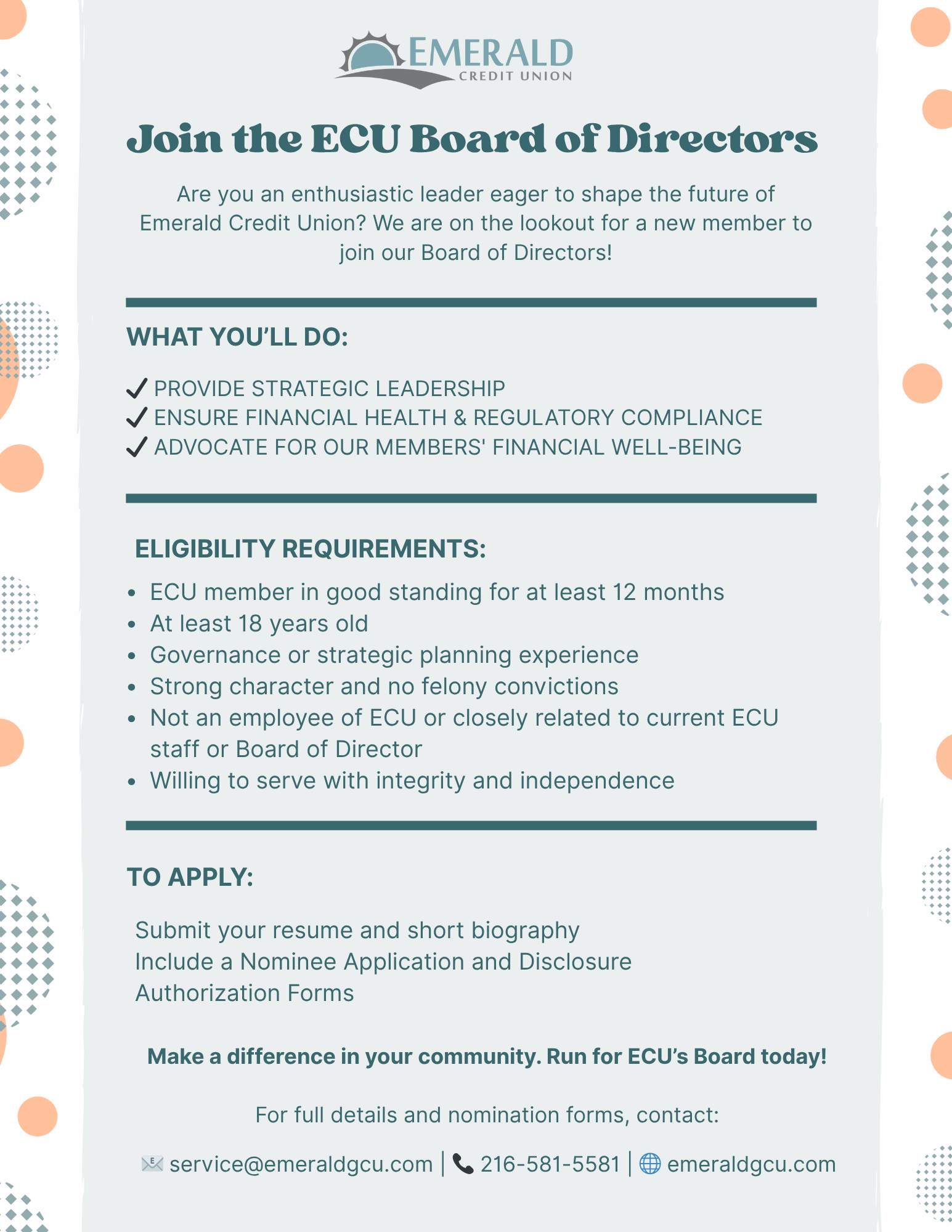 The role of the Board of Directors is centered around providing leadership, setting strategy, ensuring the financial health of the organization, complying with the Ohio Department of Financial Ins (2)