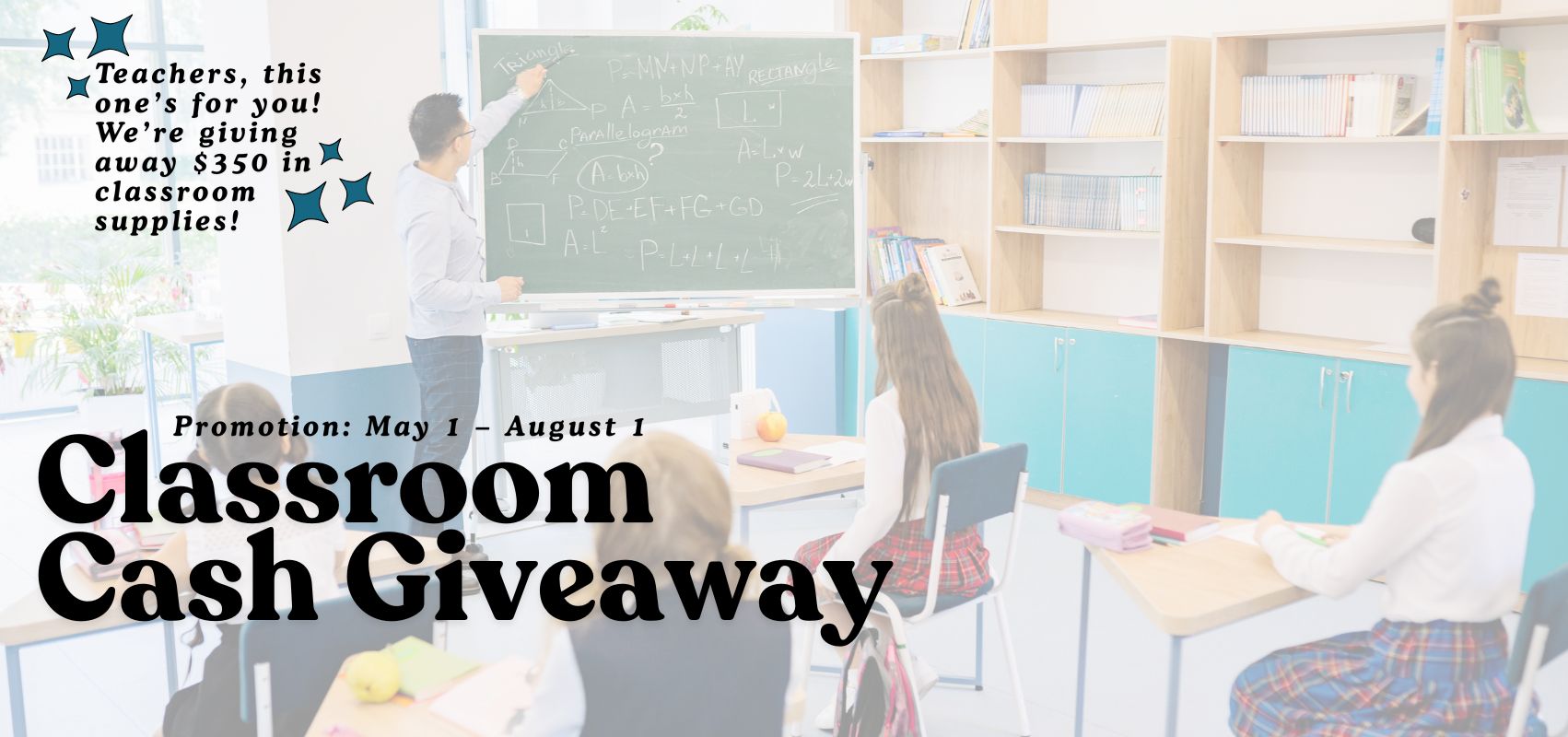 Classroom Cash Giveaway. Teachers have a chance to win $350.00 in classroom supplies